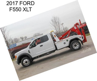 2017 FORD F550 XLT