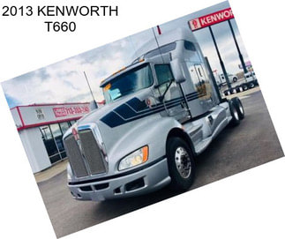 2013 KENWORTH T660