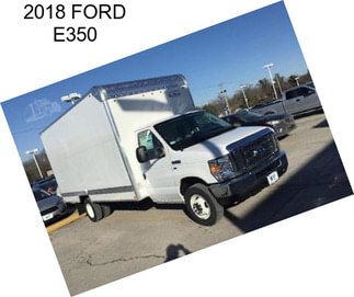 2018 FORD E350