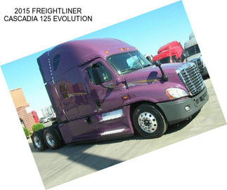 2015 FREIGHTLINER CASCADIA 125 EVOLUTION