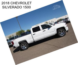 2018 CHEVROLET SILVERADO 1500