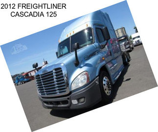 2012 FREIGHTLINER CASCADIA 125