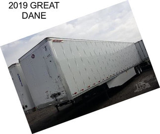 2019 GREAT DANE