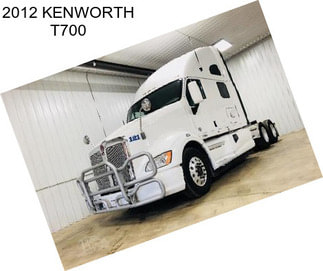 2012 KENWORTH T700