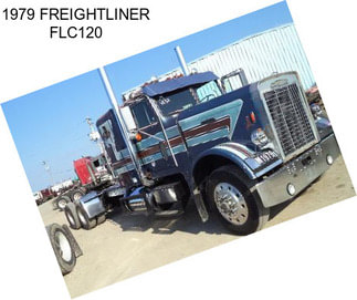 1979 FREIGHTLINER FLC120