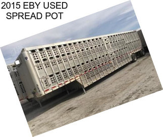 2015 EBY USED SPREAD POT