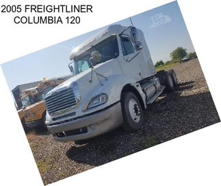 2005 FREIGHTLINER COLUMBIA 120