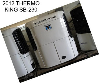 2012 THERMO KING SB-230