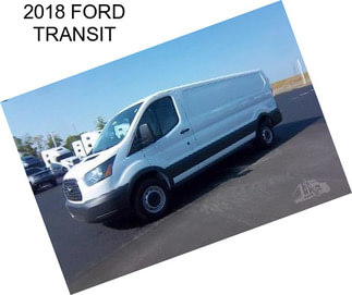 2018 FORD TRANSIT