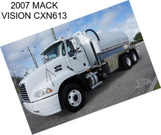 2007 MACK VISION CXN613