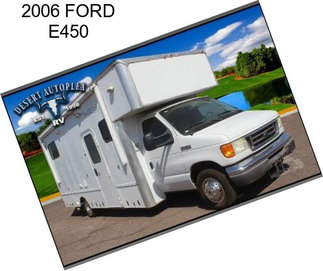 2006 FORD E450