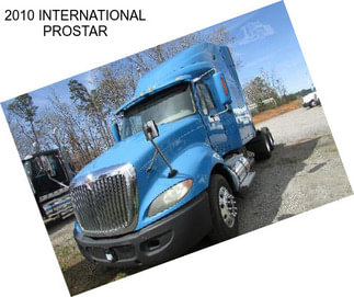 2010 INTERNATIONAL PROSTAR