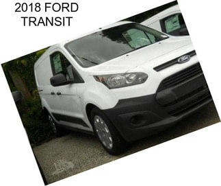 2018 FORD TRANSIT