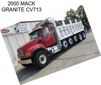 2005 MACK GRANITE CV713