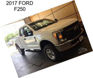 2017 FORD F250