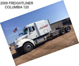 2009 FREIGHTLINER COLUMBIA 120