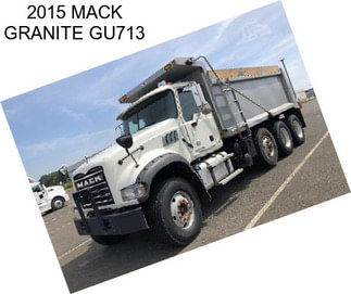 2015 MACK GRANITE GU713