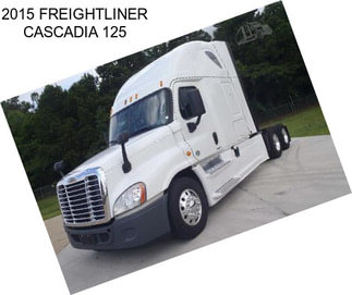 2015 FREIGHTLINER CASCADIA 125