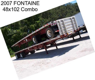 2007 FONTAINE 48x102 Combo