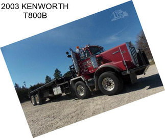 2003 KENWORTH T800B