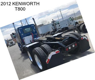 2012 KENWORTH T800