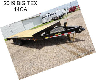 2019 BIG TEX 14OA