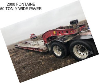 2000 FONTAINE 50 TON 9\' WIDE PAVER