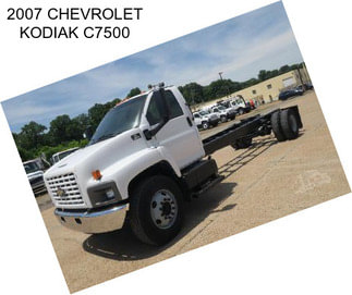 2007 CHEVROLET KODIAK C7500