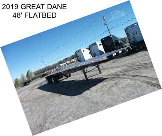 2019 GREAT DANE 48\' FLATBED