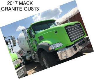 2017 MACK GRANITE GU813