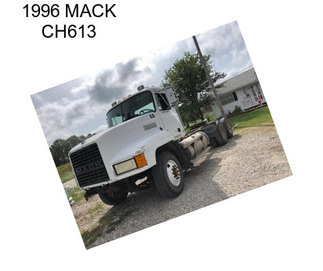 1996 MACK CH613