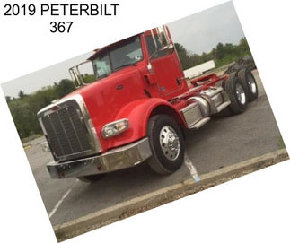 2019 PETERBILT 367