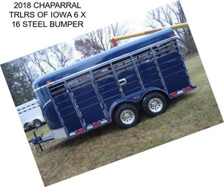 2018 CHAPARRAL TRLRS OF IOWA 6 X 16 STEEL BUMPER