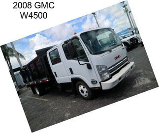 2008 GMC W4500