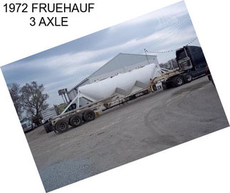 1972 FRUEHAUF 3 AXLE