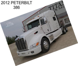 2012 PETERBILT 386