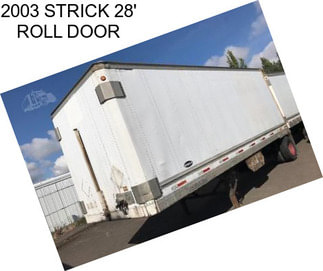 2003 STRICK 28\' ROLL DOOR