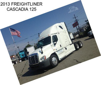 2013 FREIGHTLINER CASCADIA 125