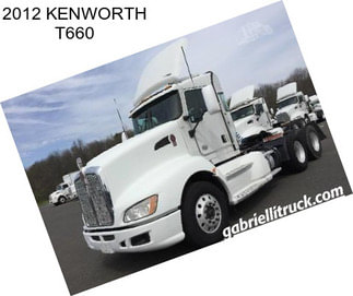 2012 KENWORTH T660