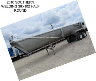 2016 SOUTHERN WELDING 36\'x102\