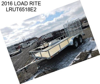 2016 LOAD RITE LRUT6518E2