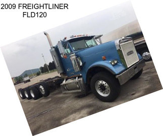 2009 FREIGHTLINER FLD120