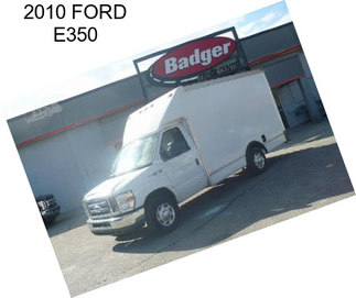 2010 FORD E350