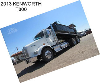 2013 KENWORTH T800