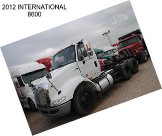 2012 INTERNATIONAL 8600