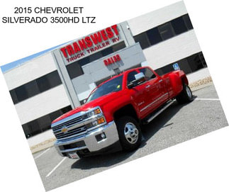 2015 CHEVROLET SILVERADO 3500HD LTZ