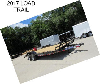 2017 LOAD TRAIL