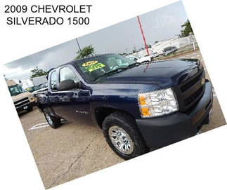 2009 CHEVROLET SILVERADO 1500