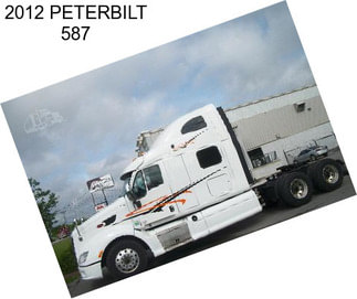 2012 PETERBILT 587