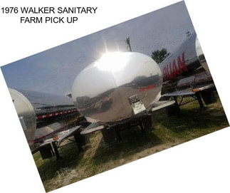 1976 WALKER SANITARY FARM PICK UP